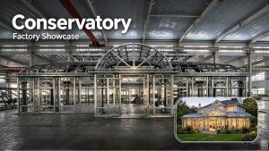 Custom Victorian Conservatory Production & Trial Assembly