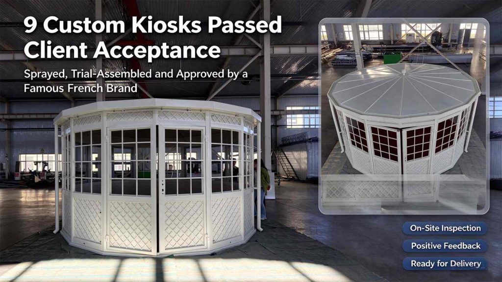 Custom octagonal white kiosk for French brand, trial assembly after spraying inside factory workshop